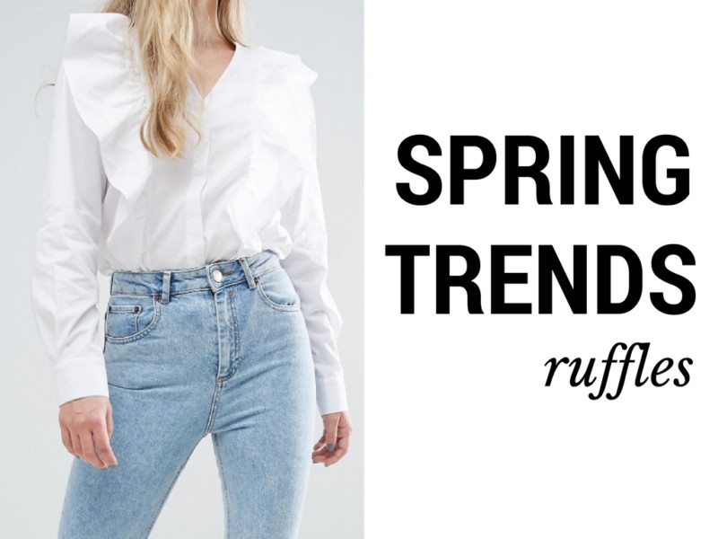 Must Have Spring Trends: How to Wear Ruffles