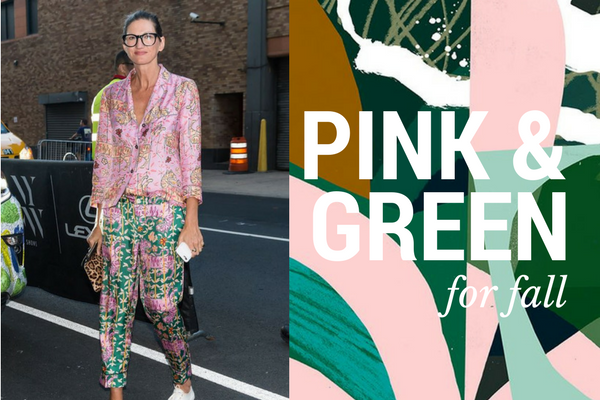 The Best in Pink and Green for Fall
